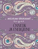 Õnnelik ja energiline