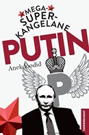 Megasuperkangelane Putin: anekdoodid