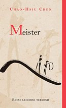 Meister: enese leidmise teekond