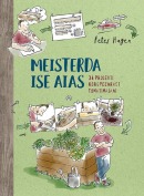 Meisterda ise aias