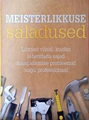 Meisterlikkuse saladused