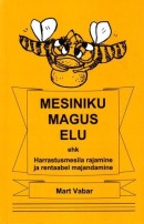 Mesiniku magus elu