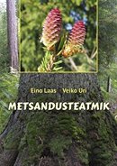 Metsandusteatmik