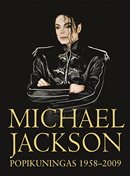 Michael Jackson: popikuningas 1958–2009