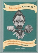 Mida teeks Nietzsche?