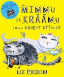 Mimmu ja Kräämu: lugu kahest kiisust