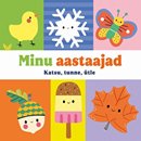 Minu aastaajad: katsu, tunne, ütle