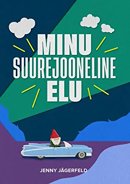 Minu suurejooneline elu