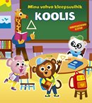 Minu vahva kleepsuraamat: koolis