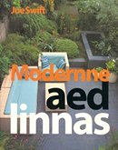 Modernne aed linnas