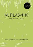 Mudilasvihik: kevad