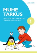 Muhe tarkus 1. osa