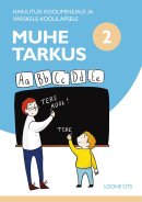 Muhe tarkus 2. osa