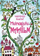 Muinasjutumaailm: värvimisraamat