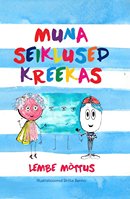 Muna seiklused Kreekas