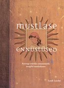 Mustlase ennustused