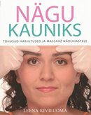 Nägu kauniks