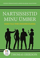 Nartsissistid minu ümber