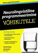 Neurolingvistiline programmeerimine võhikutele