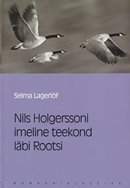 Nils Holgerssoni imeline teekond läbi Rootsi