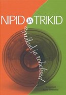 Nipid ja trikid: asjalikud ja rohelised