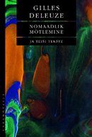 Nomaadlik mõtlemine ja teisi tekste