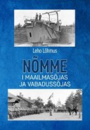 Nõmme I maailmasõjas ja Vabadussõjas