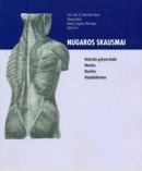 Nugaros skausmai: natūralūs gydymo būdai, masažas, mankšta, atsipalaidavimas