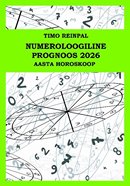 Numeroloogiline prognoos 2026: aasta horoskoop
