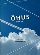 Õhus: pilvetekste aastatest 2009–2019