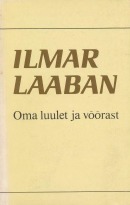 Oma luulet ja võõrast