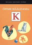 Õpime hääldama: K