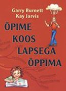 Õpime koos lapsega õppima