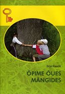 Õpime õues mängides