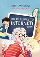 Päev, mil vanaema tegi interneti katki