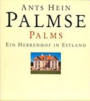 Palmse: ein Herrenhof in Estland