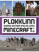 Plokklinn: kuidas ehitada imelisi linnu Minecraftis