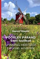 Pöörlev pärand: Eesti tuulikud