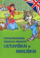 Populiariausios pasaulio pasakos lietuviškai ir angliškai