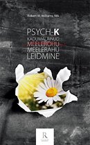 Psych-K: kadumaläinud meelerahu leidmine