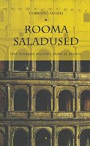 Rooma saladused: ühe pealinna lugusid, paiku ja inimesi