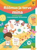 Rõõmus ja terve mina