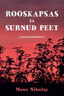 Rooskapsas ja surnud peet: aednikukriminull