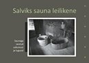 Salviks sauna leilikene