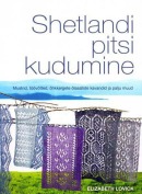 Shetlandi pitsi kudumine