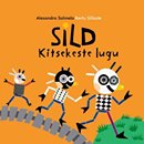 Sild: kitsekeste lugu