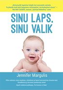 Sinu laps, sinu valik