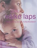 Sinu väike laps