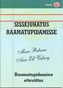 Sissejuhatus raamatupidamisse: raamatupidamine ettevõttes