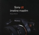 Sony α imeline maailm